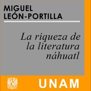 La riqueza de la literatura náhuatl