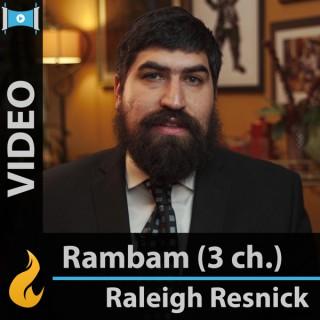 Rambam - 3 Chapters a Day (Video) - by Raleigh Resnick