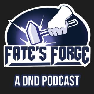 Fates Forge Podcast