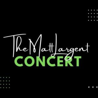 Matt Largent Concert