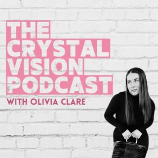 The Crystal Vision Podcast