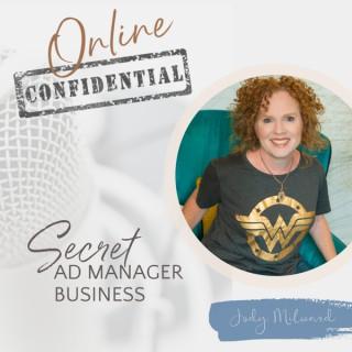 Online Confidential with Jody Milward