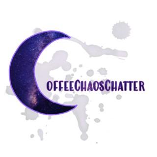 Coffee, Chaos, & Chatter