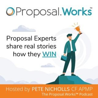 The Proposal.Works™ Podcast