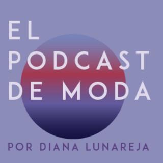 El Podcast de Moda