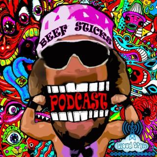 Beef Sticks Podcast