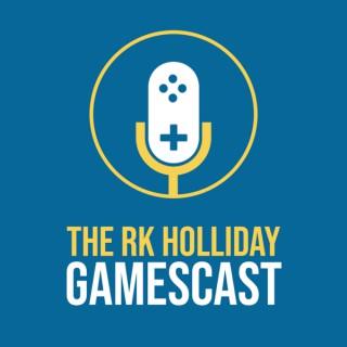 The RK Holliday Gamescast
