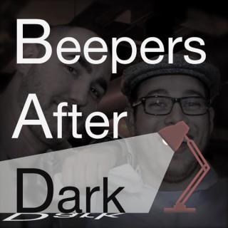 Beepers After Dark