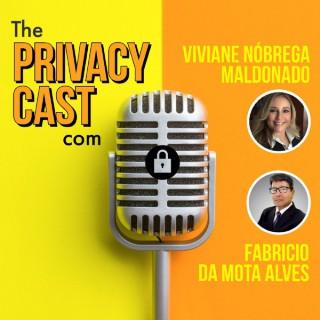 The Privacy Cast: Tudo Sobre LGPD e GDPR