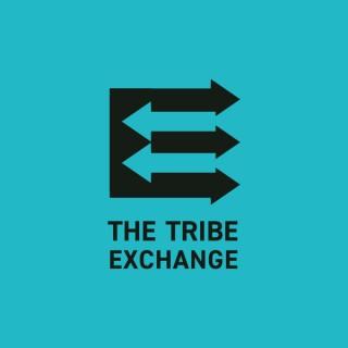 Tribe Exchange Podcast