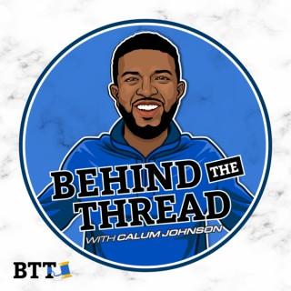 Behind The Thread
