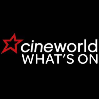 What's On At Cineworld Cinemas
