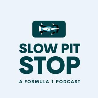 Slow Pit Stop