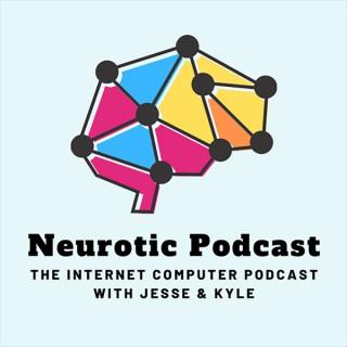 Neurotic Podcast
