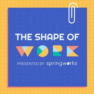 The Shape of Work