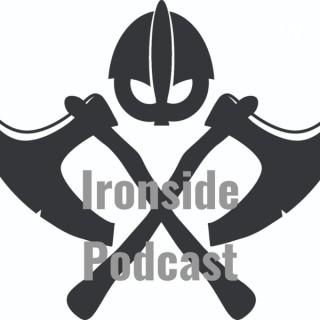Ironside Podcast