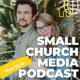 Small Church Media Podcast