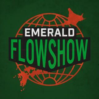 The Emerald FlowShow