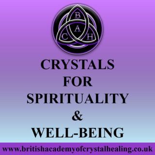 Crystals for Spirituality and Wellbeing