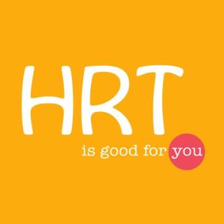 HRT Is Good For You