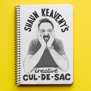 Shaun Keaveny's Creative Cul-de-Sac