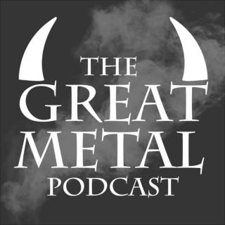 The Great Metal Podcast
