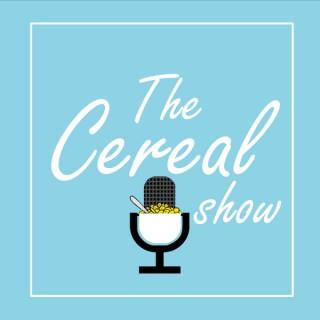 The Cereal Show