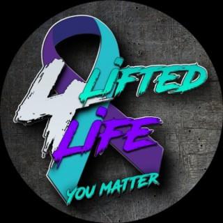 Lifted for Life