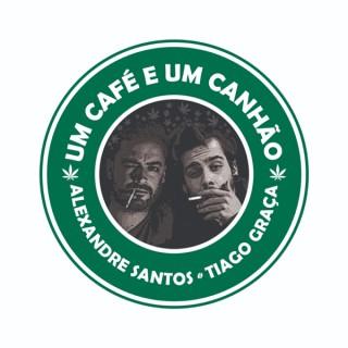 UM CAFÉ E UM CANHÃO