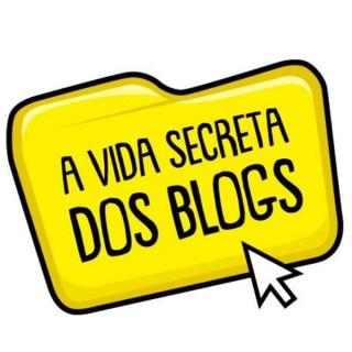 A Vida Secreta dos Blogs