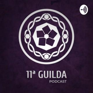 11ª Guilda Podcast