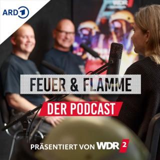 Feuer und Flamme: Der Podcast
