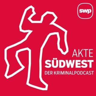 Akte Südwest – Der Kriminalpodcast der Südwest Presse