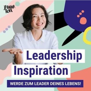 Leadership Inspiration - Führung fängt bei dir an
