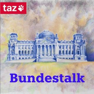 Bundestalk - Der Parlamentspodcast der taz