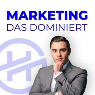 Marketing das dominiert I Online-Marketing Agentur | Business | Consulting | Verkaufen