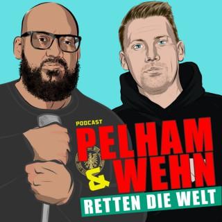 Pelham & Wehn retten die Welt