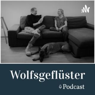 Wolfsgeflüster - Der authentische Podcast über Hund und Mensch