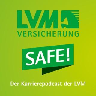 Safe! Der Karrierepodcast der LVM Versicherung