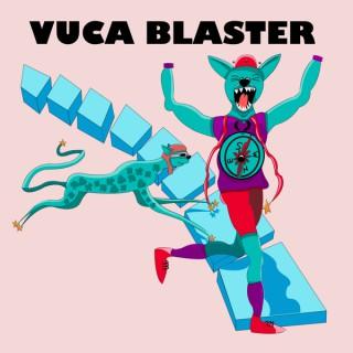 VUCA Blaster