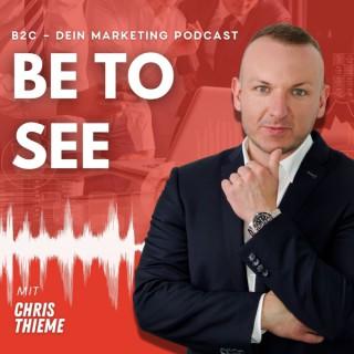 BE TO SEE - Dein Marketingpodcast
