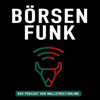 Börsenfunk - der Podcast von wallstreet:online
