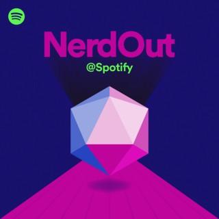 NerdOut@Spotify