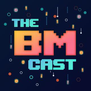The BM Cast