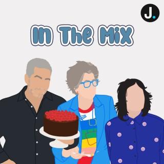 In The Mix: The Great British Bake Off Podcast