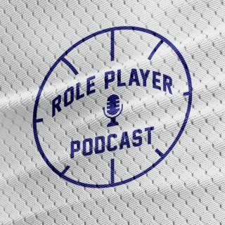 The Role Player Podcast