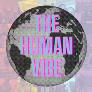 The Human Vibe