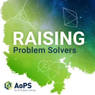 Raising Problem Solvers