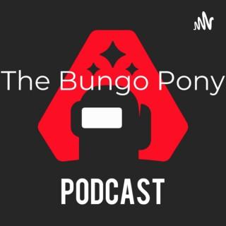 The Bungo Pony Podcast