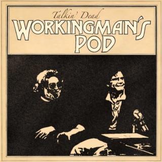 Workingman's Pod